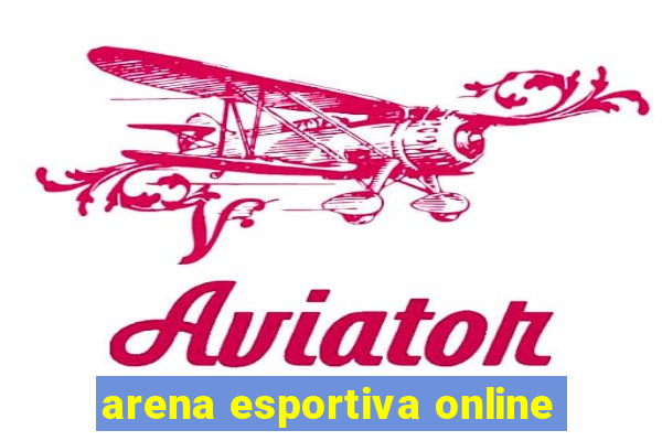 arena esportiva online