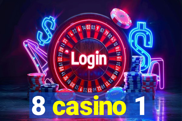 8 casino 1