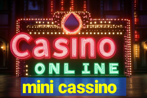 mini cassino