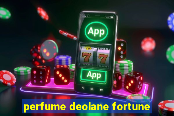 perfume deolane fortune