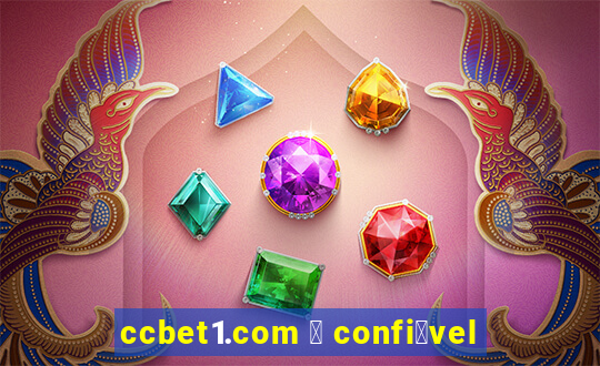 ccbet1.com 茅 confi谩vel