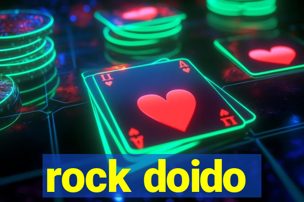 rock doido