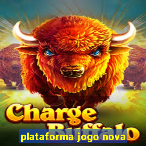 plataforma jogo nova