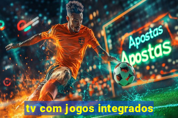 tv com jogos integrados