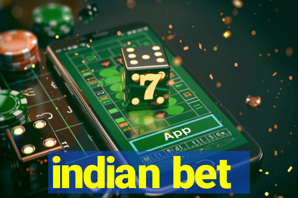 indian bet