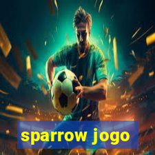 sparrow jogo