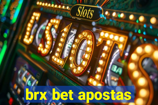 brx bet apostas