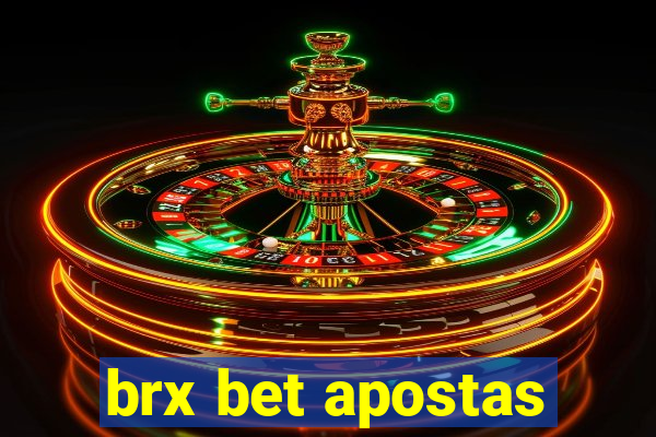 brx bet apostas