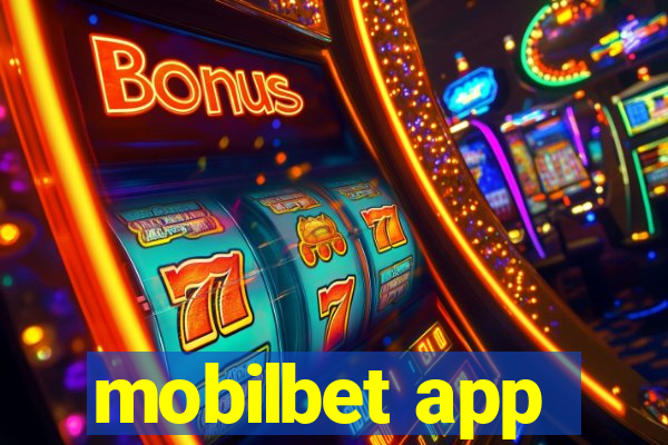 mobilbet app