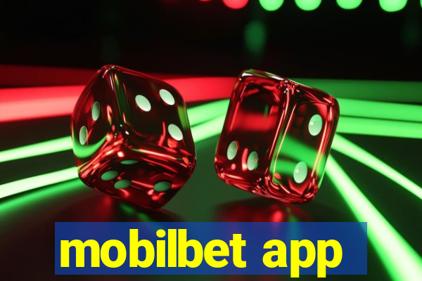 mobilbet app