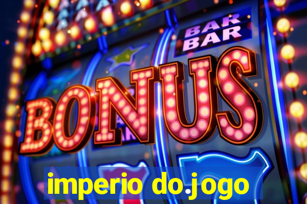 imperio do.jogo