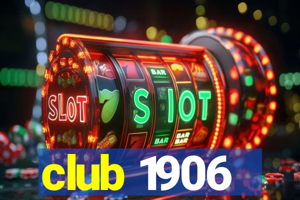 club 1906