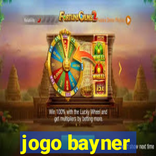 jogo bayner