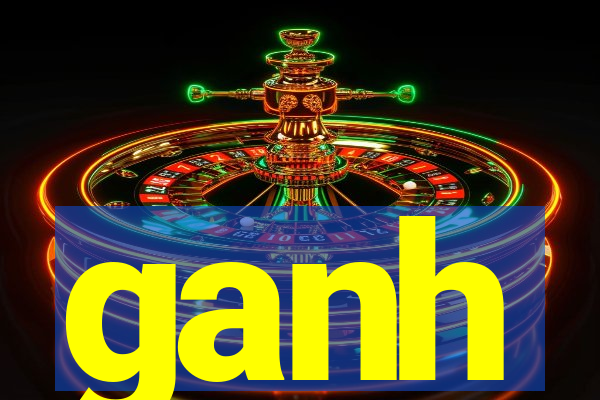 ganh