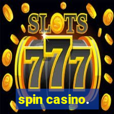 spin casino.