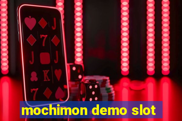 mochimon demo slot