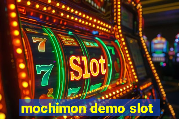 mochimon demo slot