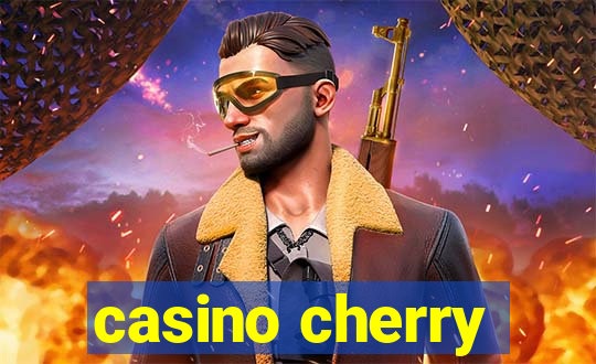 casino cherry