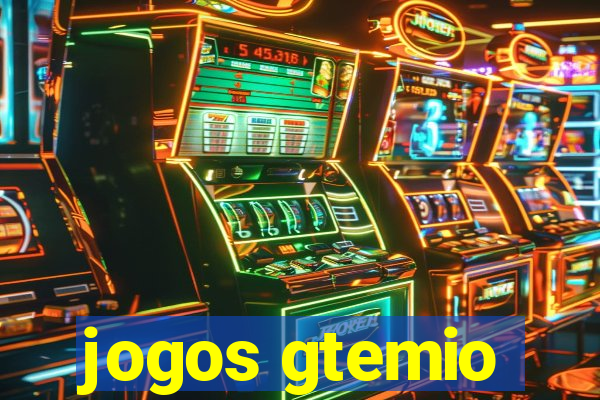 jogos gtemio