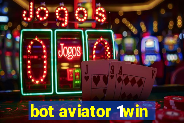 bot aviator 1win