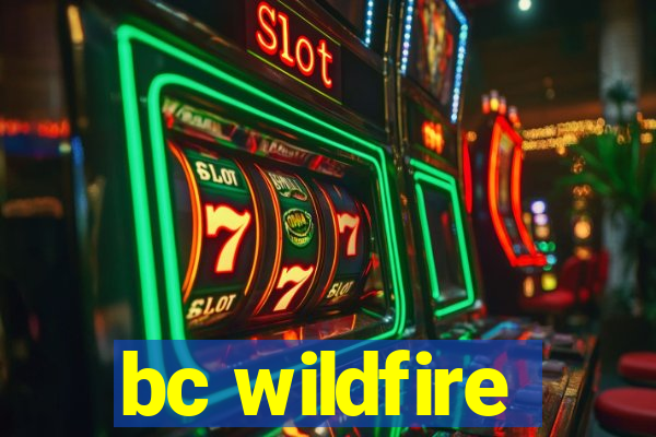 bc wildfire