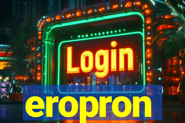 eropron