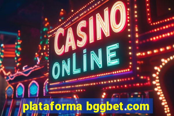 plataforma bggbet.com