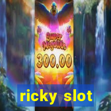 ricky slot