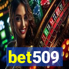 bet509