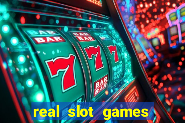 real slot games for money