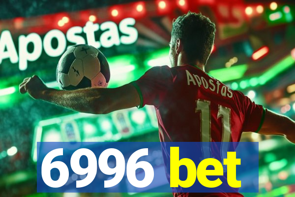 6996 bet