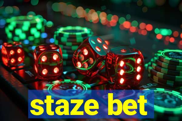 staze bet