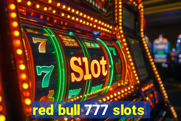 red bull 777 slots