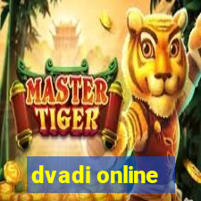 dvadi online