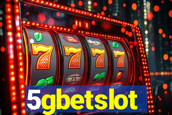 5gbetslot