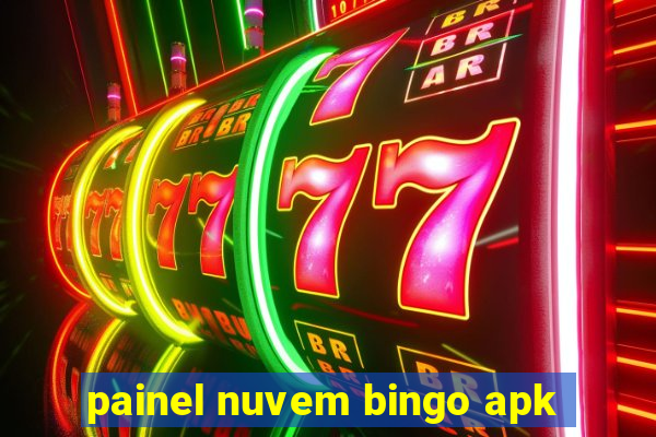 painel nuvem bingo apk