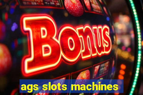 ags slots machines