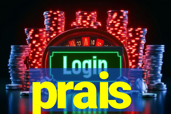 prais