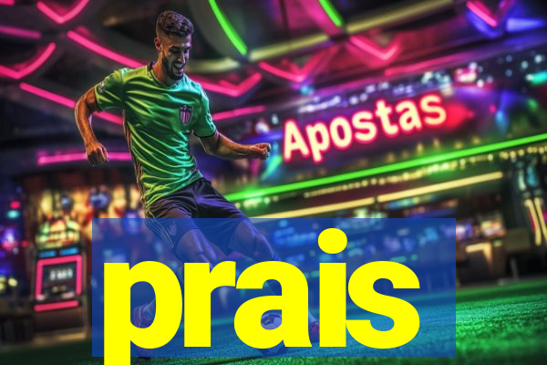 prais