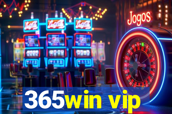 365win vip