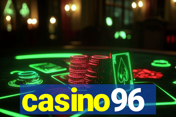 casino96