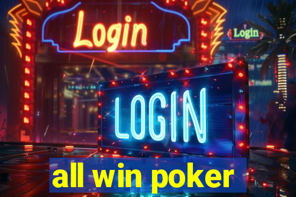 all win poker