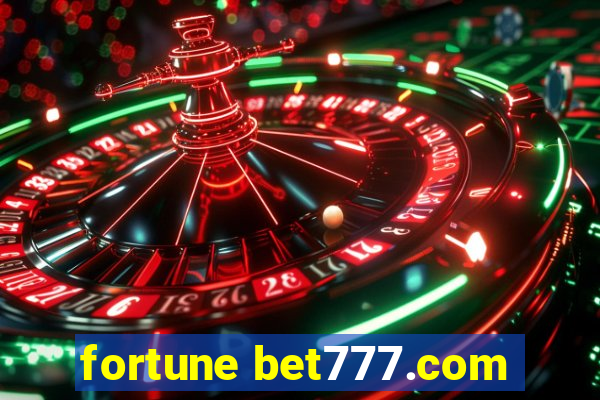 fortune bet777.com