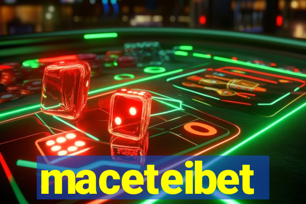 maceteibet