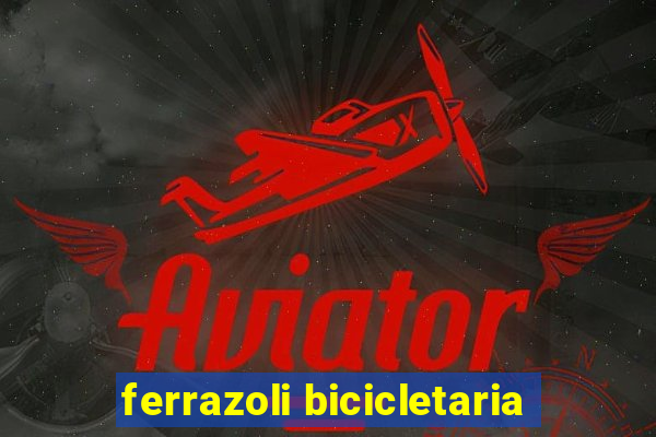 ferrazoli bicicletaria