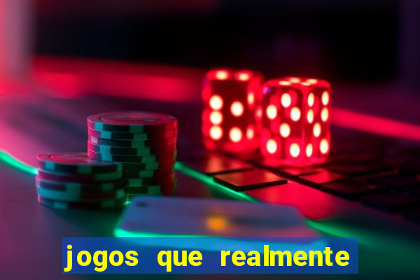 jogos que realmente pagam sem precisar depositar