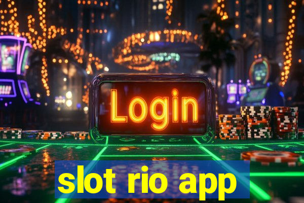 slot rio app