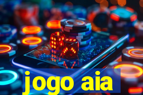 jogo aia