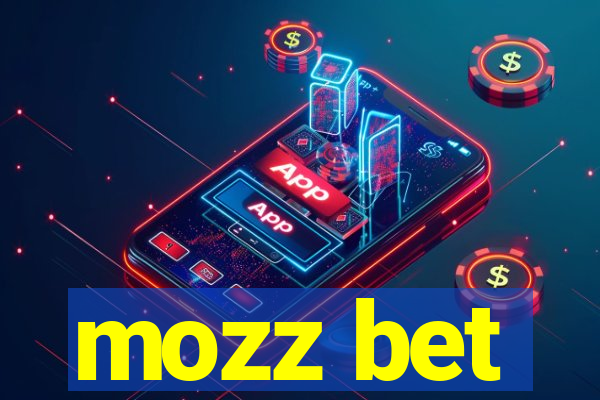 mozz bet