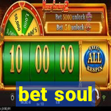 bet soul